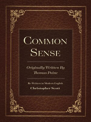 cover image of Common Sense: Originally  Written by Thomas Paine